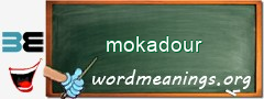 WordMeaning blackboard for mokadour